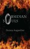 [Souls 01] • Obsidian Souls